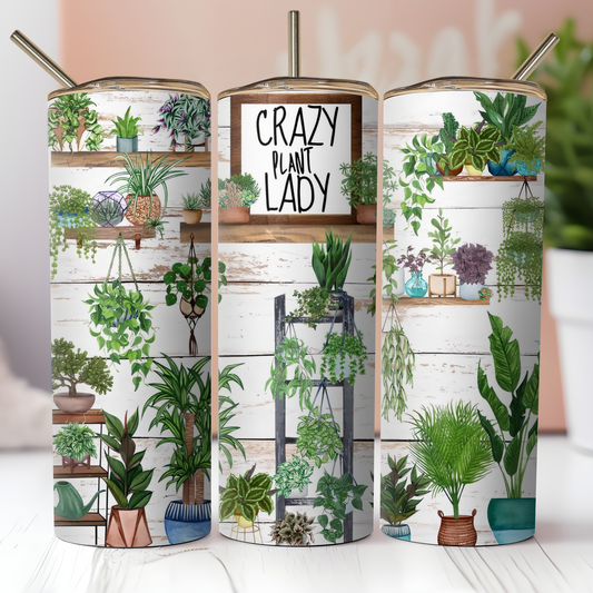 Crazy Plant Lady Tumbler